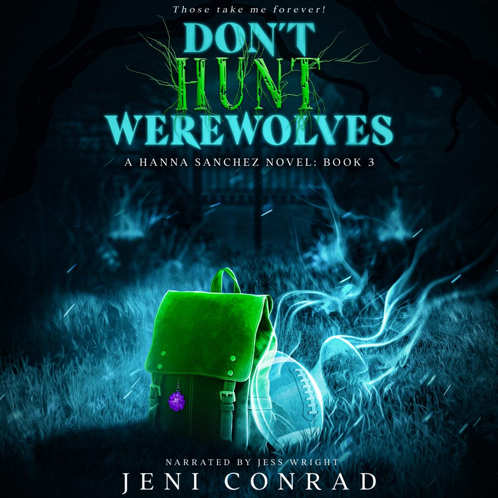 Don't Hunt Werewolves by Jeni Conrad: Book 3 in the Hanna Sanchez Novels series. After Halloween night reveals a death close to Hanna, she has to use her ghost powers to rescue some kids from school. While there, she runs into a tall stranger who she later finds out is Mr. Tyler’s nephew, Gryphin.

Mr. Tyler and Gryphin enlist Hanna’s help to find a dead werewolf from their pack. It is one thing for Hanna to talk to ghosts when she meets them, it’s quite another for her to go hunting for a specific ghost.

With all the extra time Hanna is spending with the wolves, including the muscled Gryphin, Brandon starts having feelings that threaten to change the nature of their relationship in a terrifying way. Hanna will have to learn to balance using her powers to help ghosts with not neglecting the people she loves.