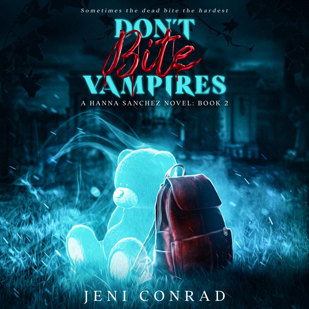 Don't Bite Vampires by Jeni Conrad: Book 2 in the Hanna Sanchez Novels series. Now that Hanna has accepted her powers, she and her ghostly best friend Brandon are ready to help another ghost cross over. When a friend at school admits to not being able to sleep well due to some strange wailing she hears at night, Hanna knows this is the job for her.

That same day, Caleb asks Hanna to contact a poltergeist. This job seems daunting as she is barely coming to terms with her powers—not to mention still struggling with regular high school issues and newly separated parents. Yet, after making a deal with the handsome bloodsucker in exchange for a date for Trina and information on the missing psychic, she agrees to try.

Caleb insists that they must hurry or else his vampire queen will go berserk but calming a poltergeist is no easy task. Even with Gran and Brandon's help, Hanna struggles to get the information they need to prevent a vampire street war that will include human casualties, starting with herself and her family.