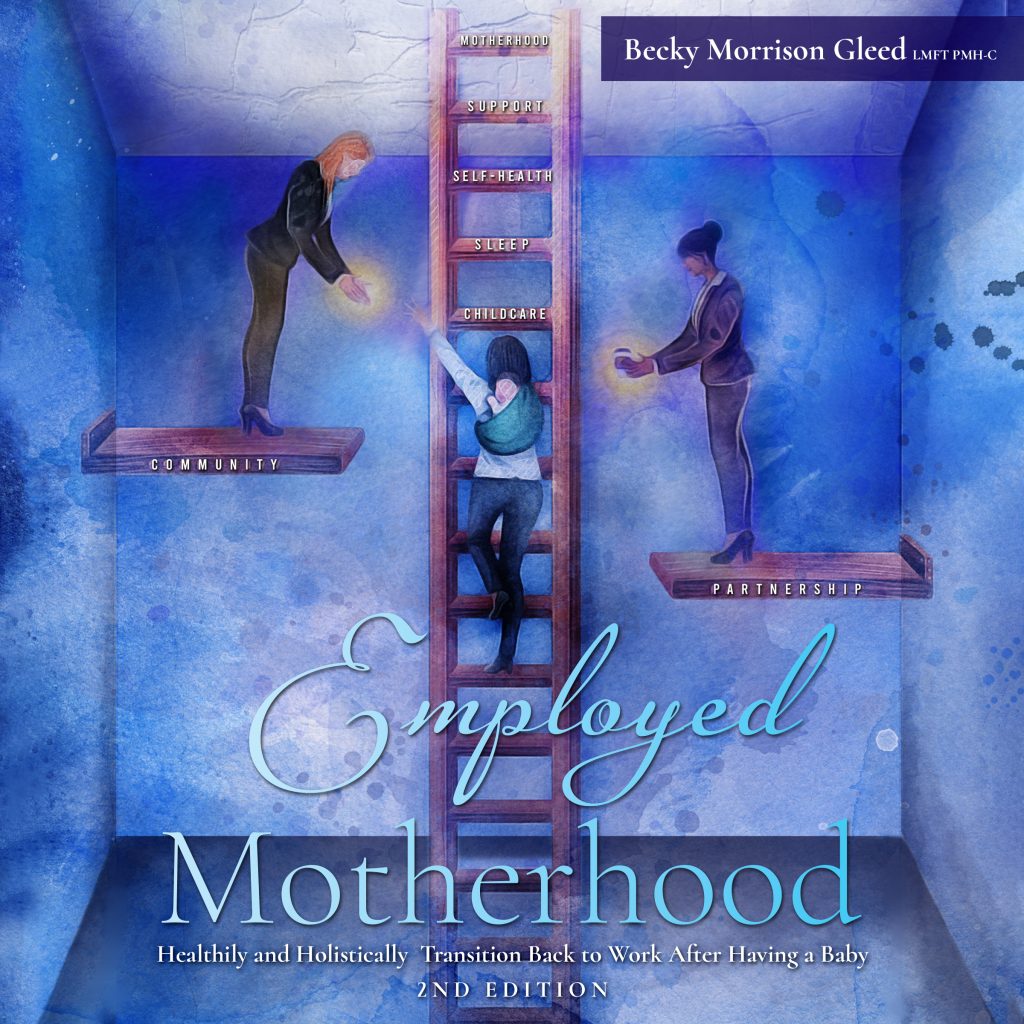 Employed Motherhood by Becky Gleed: My ability to support those women–in whatever small way–pushed me to navigate and renegotiate my own working motherhood throughout the pandemic. It also inspired me to bring to completion a project I had nearly gotten across the finish line until the pandemic put it on pause: the first edition of this book, Employed Motherhood. As a sole practitioner in an under-resourced area, I’ve always wanted to extend my reach beyond what I can do one-on-one. When I first set out to research market competitors on the subject of helping new moms transition back to work, I was disappointed (but not surprised) to find so few resources–especially when you consider what a large percentage of the population goes through this experience. After readjusting to the ever-changing new “normal,” I put the finishing touches on the book and put it out in the world in May 2021.

Now that the book has lived in the world for two years, it’s also become apparent that the landscape for working mothers has truly changed in every possible way–and so this book has to change to reflect those shifts. Remote work brought employers, colleagues, and clients into our homes, starting conversations about the invisible labor women disproportionately perform and the infinite bandwidth required to context-switch at the drop of a hat. That’s not to say anything was cured; but conversations got started, and now flexible work arrangements aren’t as rare as they once were.
